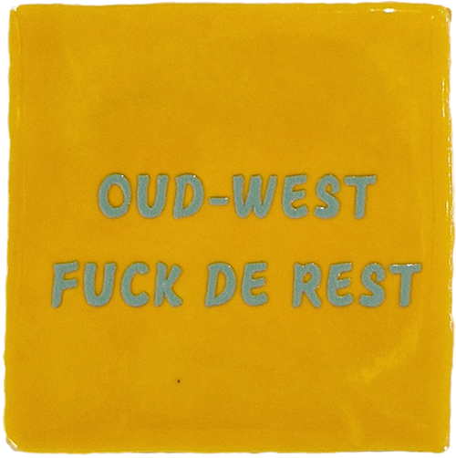 Tile Amsterdam Small Oud West Fuck de Rest Yellow