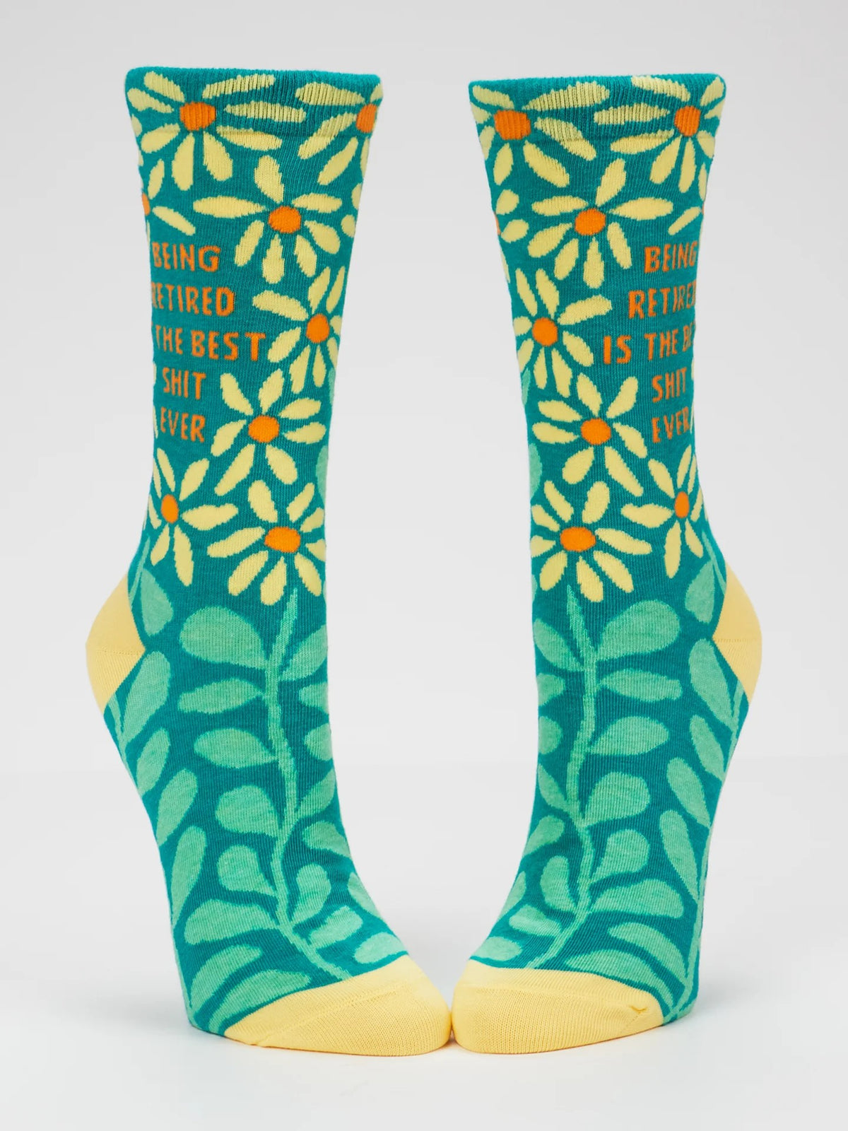 Socks Women Being Retired is the best Shit Ever