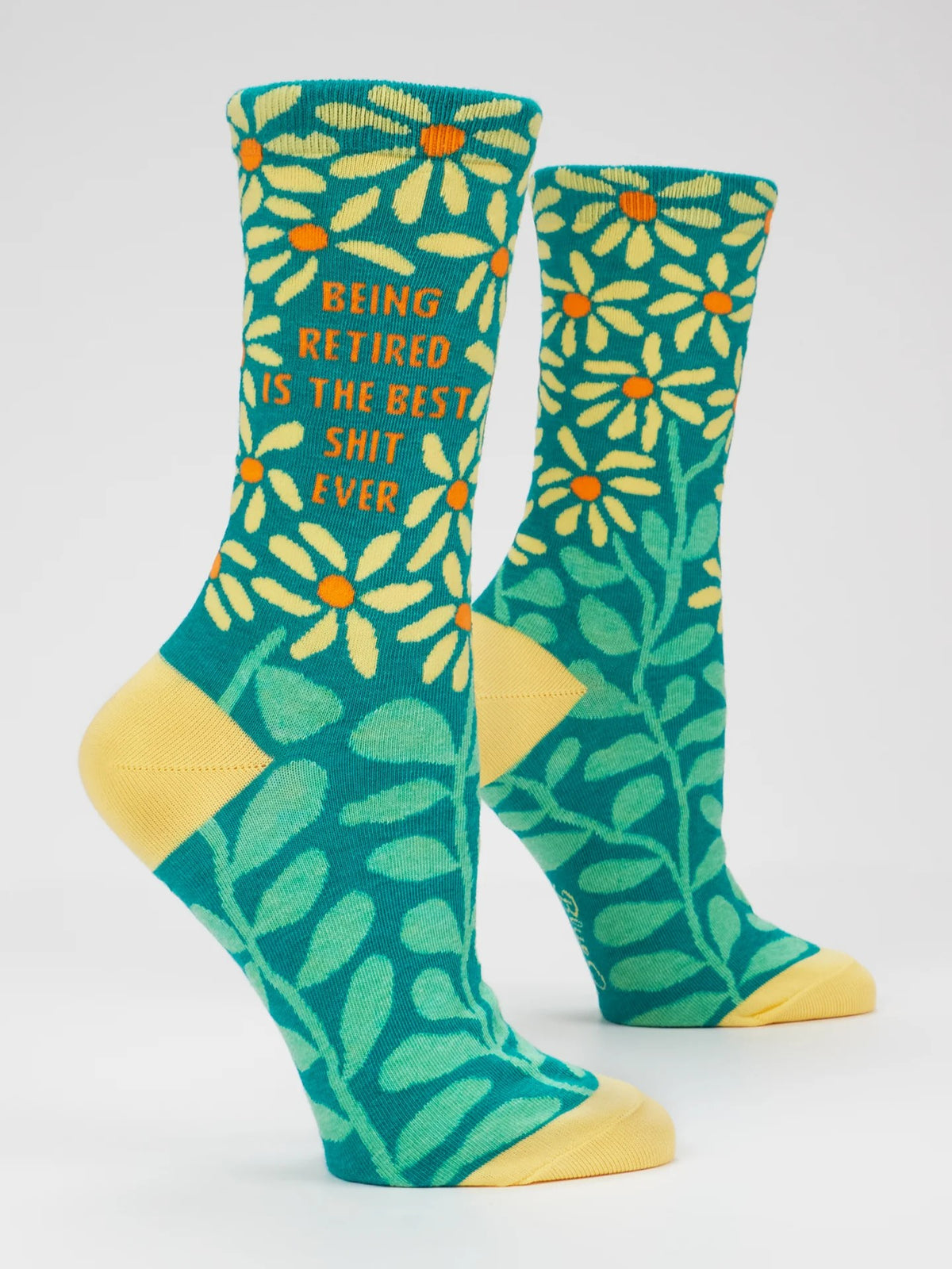 Socks Women Being Retired is the best Shit Ever